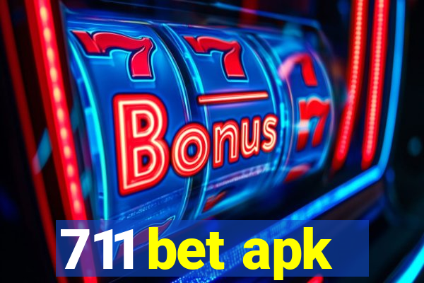 711 bet apk